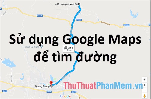 Hướng dẫn tìm đường bằng Google Maps
