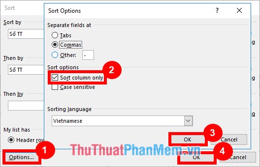 Chọn Sort column only trong Sort Options