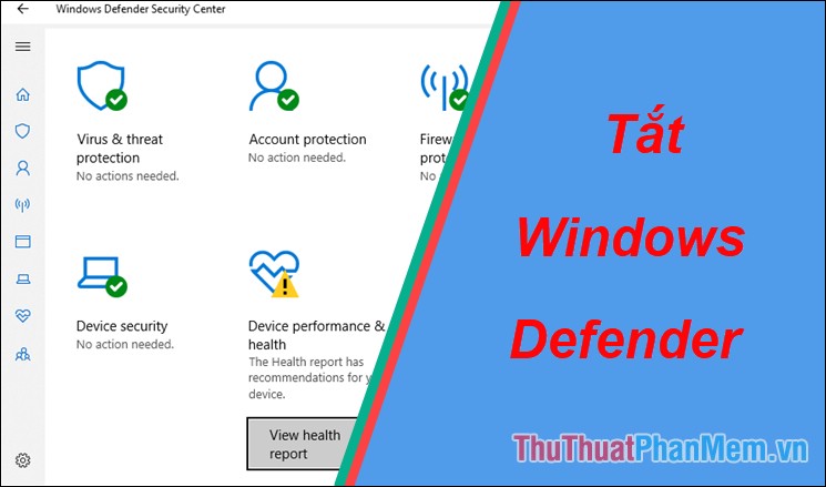 Cách tắt Windows Defender trong Windows 10