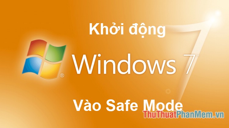 Cách vào Safe Mode trên Windows 7