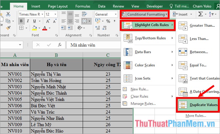 Chọn thẻ Home - Conditional Formatting - Highlight Cells Rules - Duplicate Values