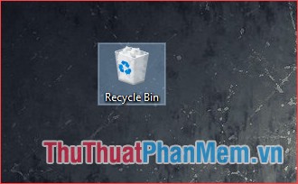 Nhấp vào biểu tượng Recycle Bin để mở thùng rác