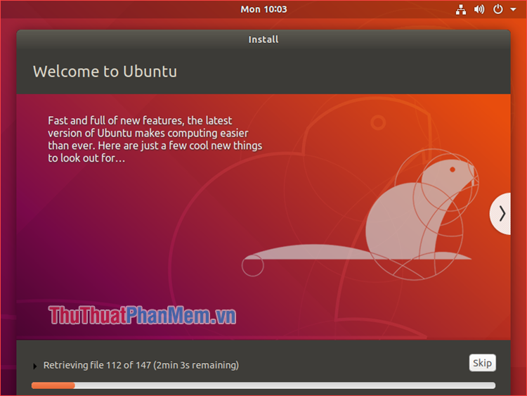 Đợi cho quá trình cài đặt Ubuntu hoàn tất và Reset lại máy tính