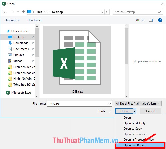 Chọn đến file Excel muốn khôi phục - chọn Open and Repair