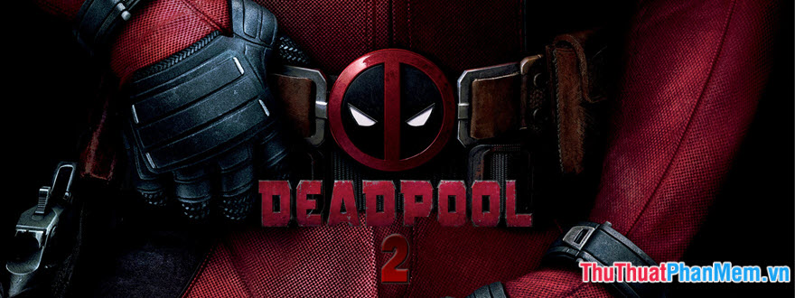 Quái nhân Deadpool 2 – Deadpool 2