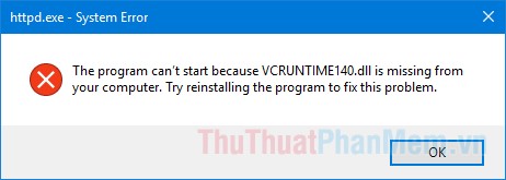 Cách sửa lỗi thiếu file vcruntime140.dll trong Windows