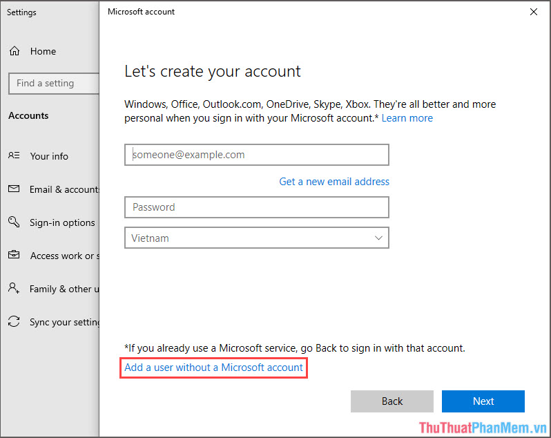 Chọn tiếp Add a user without a Microsoft account