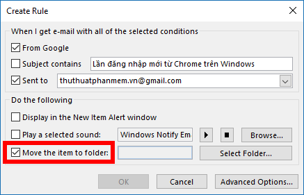 Move the item to folder: di chuyển email vào một thư mục bạn chọn